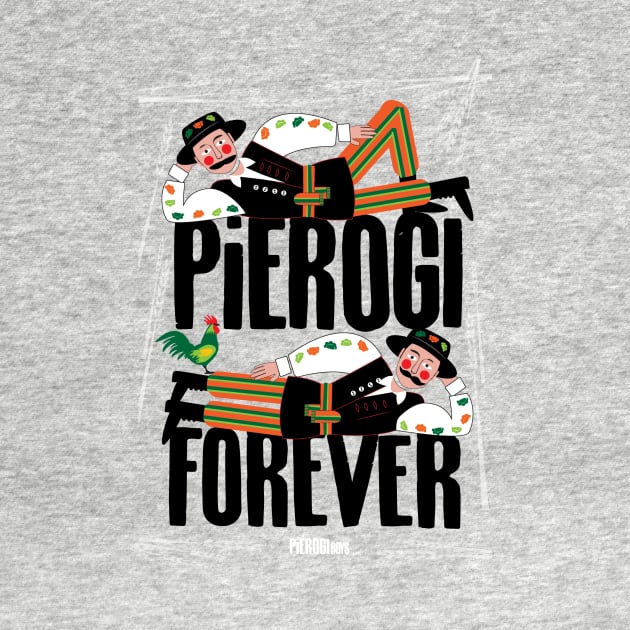 Pierogi Forever! by pepart